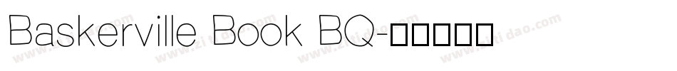 Baskerville Book BQ字体转换